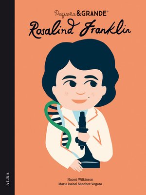 cover image of Pequeña&Grande Rosalind Franklin